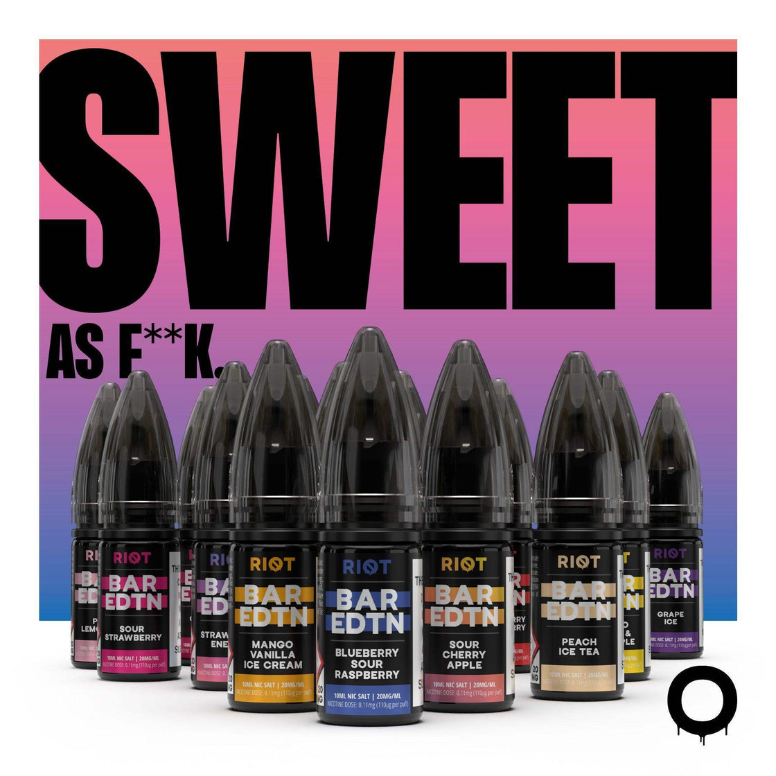 BAR EDTN - SWEET AS F**K - 5MG | 10MG | 20MG - FULL RANGE BY RIOT SQUAD - 25 BOTTLES - Vapeslough