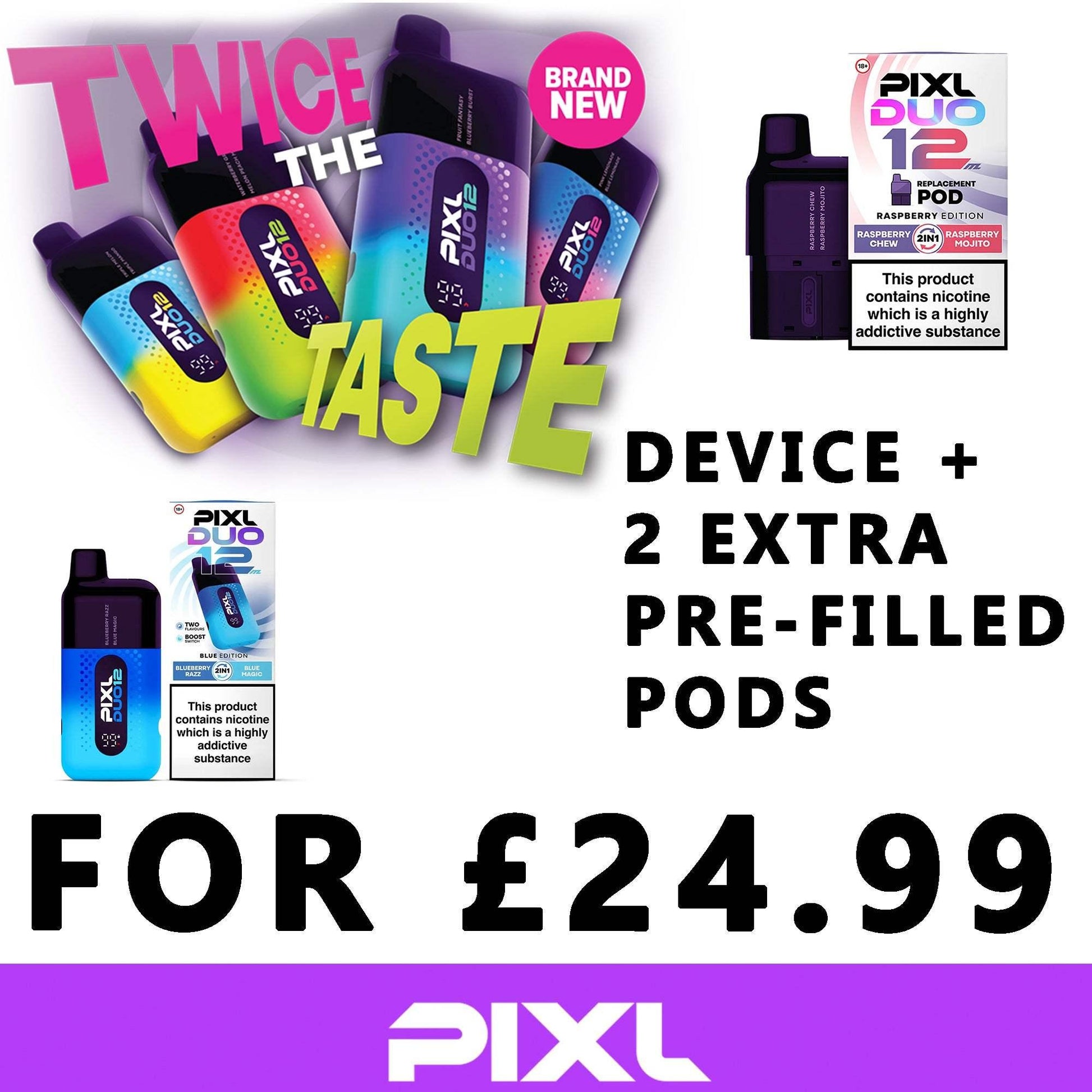 PIXL DUO 12 DEVICE + 2 PRE-FILLED PODS - Vapeslough